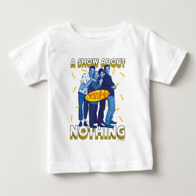 Seinfeld | A Show About Nothing Baby T-shirt (Vorderseite)