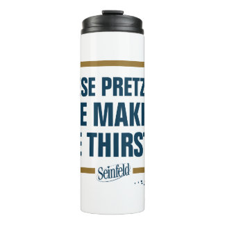 Seinfeld | "Diese Bretzels" Typografie Graphic Thermosbecher