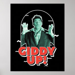 Seinfeld   Kramer - Giddy Up! Poster