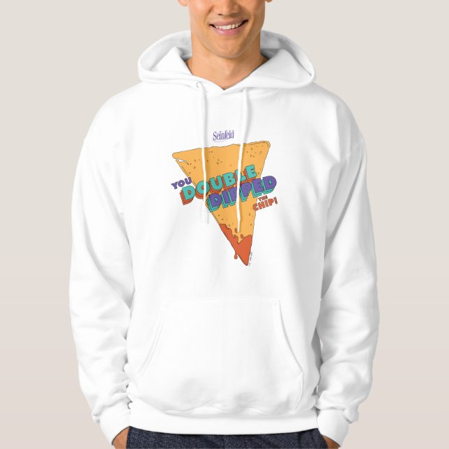Seinfeld | Sie haben den Chip verdoppelt Hoodie (Vorderseite)