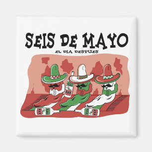 Seis De Mayo Magnet
