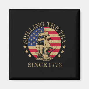 Seit 1773 am 4. Juli das Tee verbreiten vier Magnet
