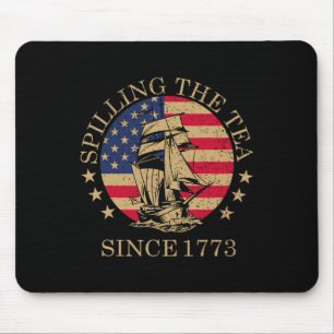 Seit 1773 am 4. Juli das Tee verbreiten vier Mousepad