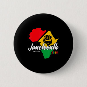 Seit 1865 ziemlich frei Juneteenth-Tag Schwarzer S Button