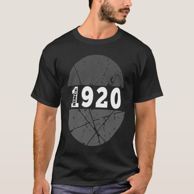 Seit 1920 Männer Frauen 1920 BDay Geboren im Jahr  T-Shirt (Vorderseite)