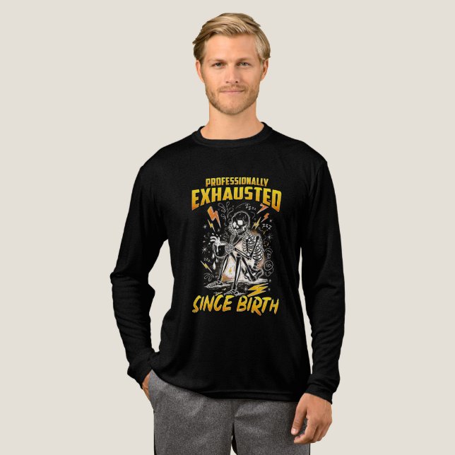 Seit Geburt Professionell Erschöpft  Tri-Blend Shirt (Volle Vorderseite)