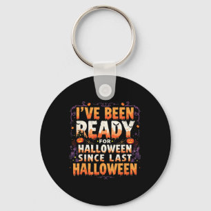 Seit letztem Halloween Addict essenziell bereit fü Schlüsselanhänger