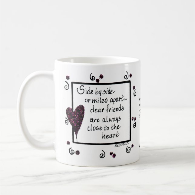 Seite für Seite, Wir sind Freunde Sprichwort Gedic Kaffeetasse (Links)