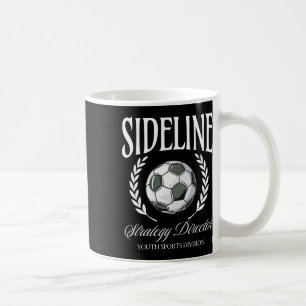 Seitenlinien-Strategie-Direktor Fußball-Mama Sport Kaffeetasse