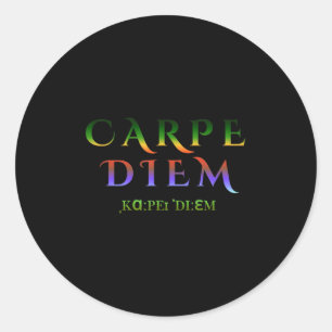Seize Day Carpe Quote Diem Latin Inspiration Tro Runder Aufkleber