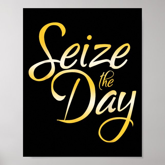 Seize The Day  Poster (Vorne)