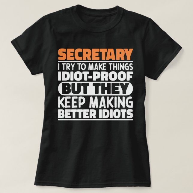 Sekretär Ich versuche, die Dinge Cool zu machen Lu T-Shirt (Design vorne)