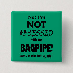 Selbesessene Bagpipe Button