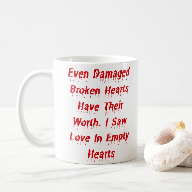 Selbst beschädigte gebrochene Herzen haben ihr gut Kaffeetasse (Mit Donut)