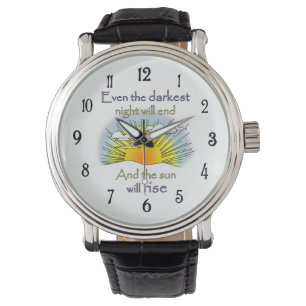 Selbst die dunkelste Nacht wird enden und die Sonn Armbanduhr