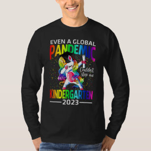 Selbst eine globale Pandemie konnte mich nicht sto T-Shirt