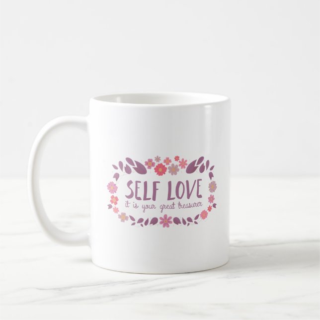 Selbst Liebe ist es Ihr großer Schatzmeister Kaffeetasse (Links)