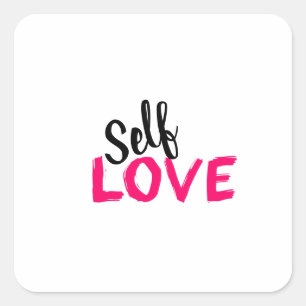 Selbst-Liebe Quadratischer Aufkleber