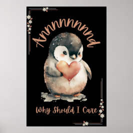 Selbst Liebe, und warum sollte ich mich kümmern, Poster