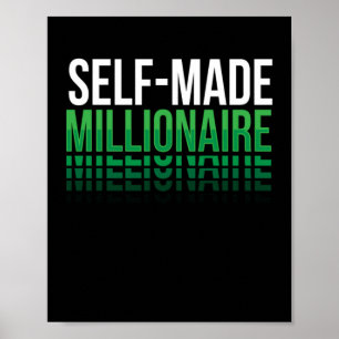 Selbst Made Millionaire Rich Poster