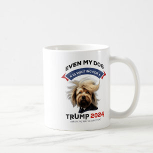 Selbst mein Hund ist für Trump 2024 Gewartet _1 Kaffeetasse