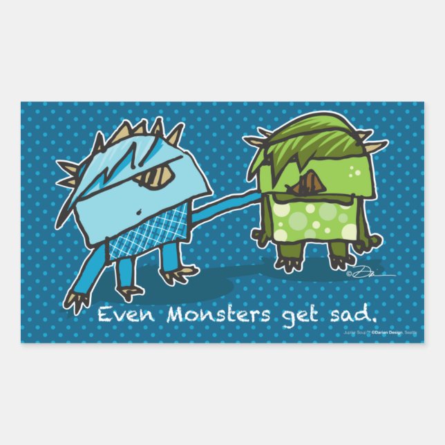Selbst Monster bekommen traurige Aufkleber (Vorderseite)