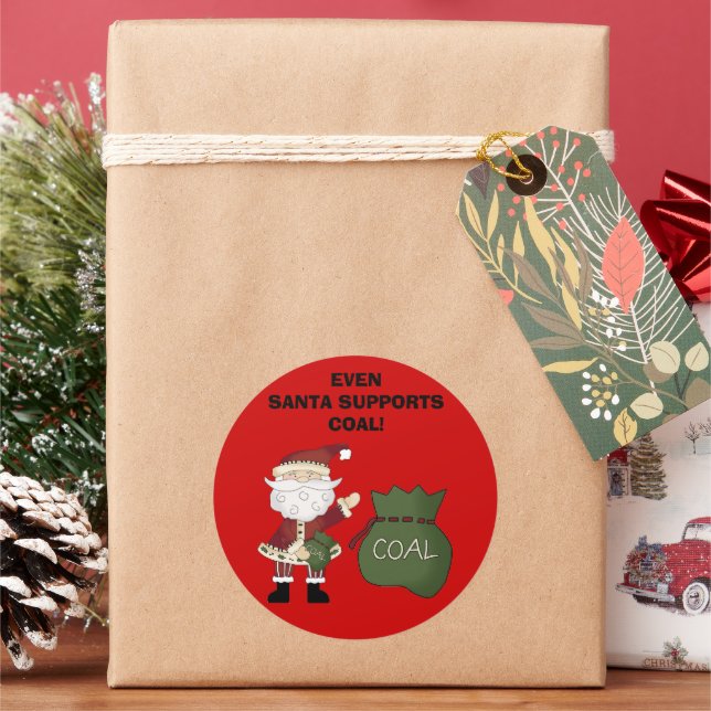 SELBST SANTA UNTERSTÜTZT KOHLE! RUNDER AUFKLEBER (Feiertag)