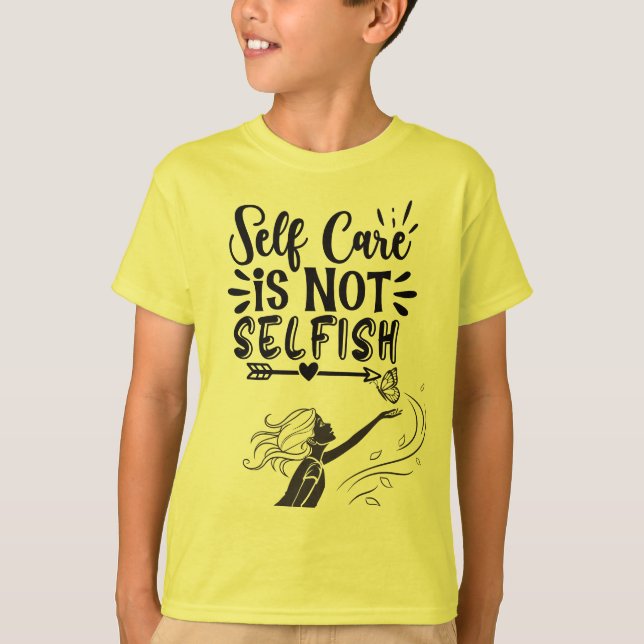 "Selbstachtung ist nicht egoistisch" Inspiration G T-Shirt (Vorderseite)