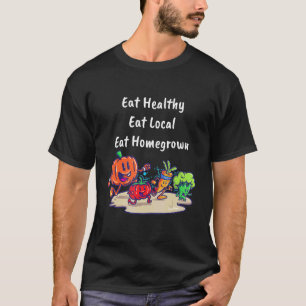 Selbstangebautes organisches Essen für Gärtner lok T-Shirt