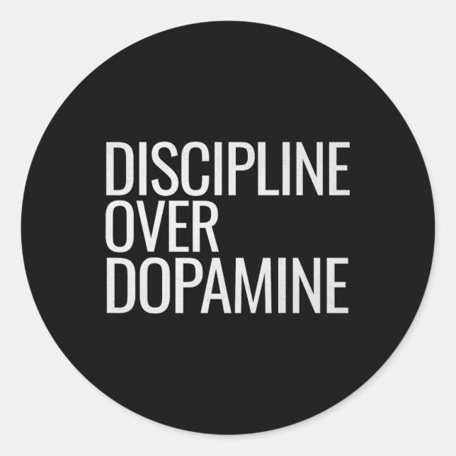 Selbstdisziplin über Dopamin Workout-Motivation G Runder Aufkleber (Vorderseite)