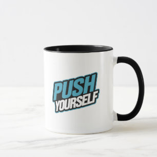 Selbstdrücken - Motivierend Tasse