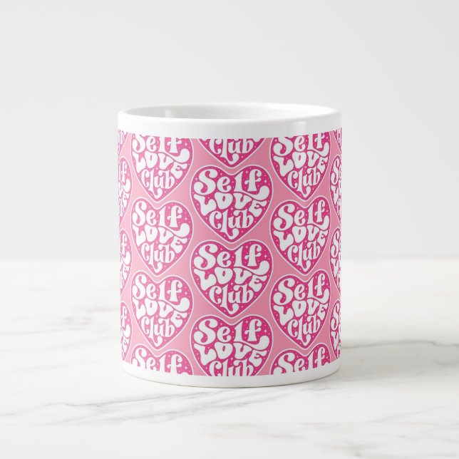 Selbstliebe-Club Jumbo-Tasse (Vorderseite)
