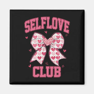 Selbstliebe-Club, Selbstliebe Inspirierend, Frohe  Magnet