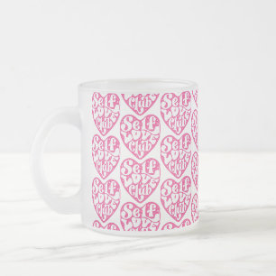 Selbstliebe-Club-Tasse Mattglastasse