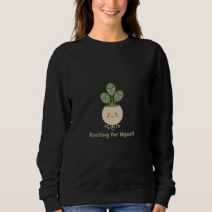 Selbstliebe & Wachstumsbestätigung Süße Ermutigu Sweatshirt
