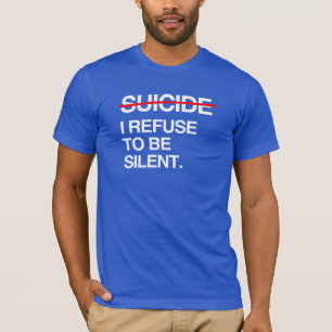 SELBSTMORD BEENDEN ICH WERDE NICHT SCHWEIGEN T-Shirt