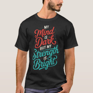 Selbstmord Bewusstsein Depression Angst Psychische T-Shirt