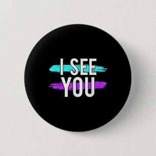 Selbstmordbewusstsein Design Geschenk sehe ich Sie Button