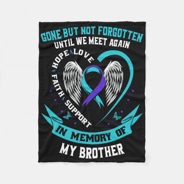 Selbstmordbewusstsein Shirt Bruder gegangen, aber  Fleecedecke (Vorderseite)