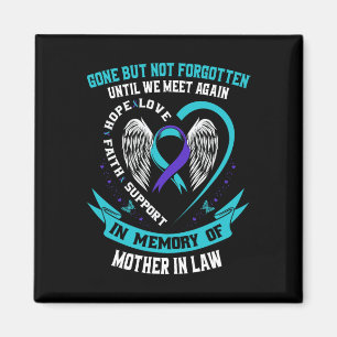 Selbstmordbewusstsein Shirt Mutter im Gesetz versc Magnet