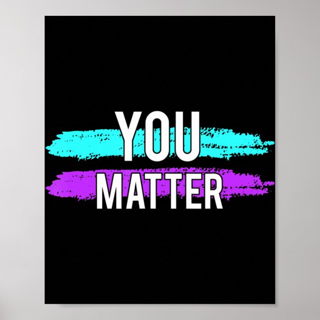 Selbstmordbewusstsein - Sie sind ein Geschenk für  Poster (Vorne)