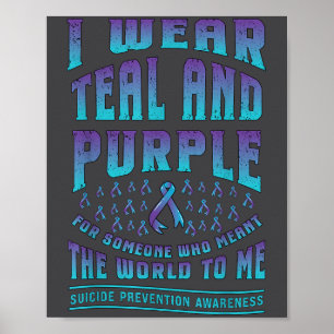 Selbstmordprävention Trage Türkis Lila Für Jemande Poster