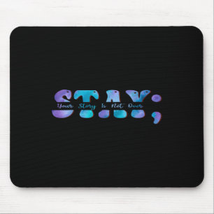 Selbstmordpräventionsbewusstsein Bleiben Sie Ihre Mousepad