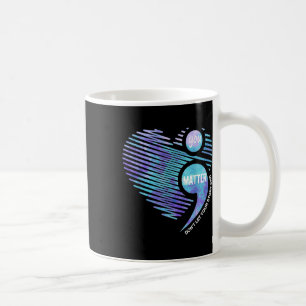 Selbstmordpräventionsbewusstsein Lass deine Geschi Kaffeetasse