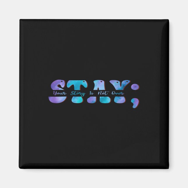 Selbstmordverhütung Bewusstsein Bleibe Ihre Geschi Magnet (Vorne)