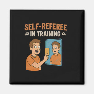 Selbstschiedsrichter in Ausbildung Sketll Humor Gr Magnet