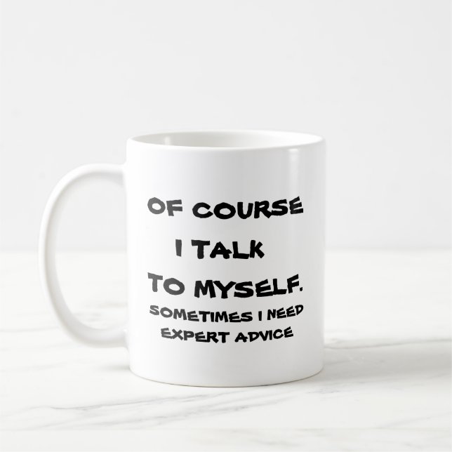 Selbstverständlich spreche ich mit mich kaffeetasse (Links)