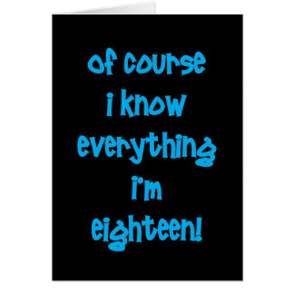 Selbstverständlich weiß ich, dass alles ich 18