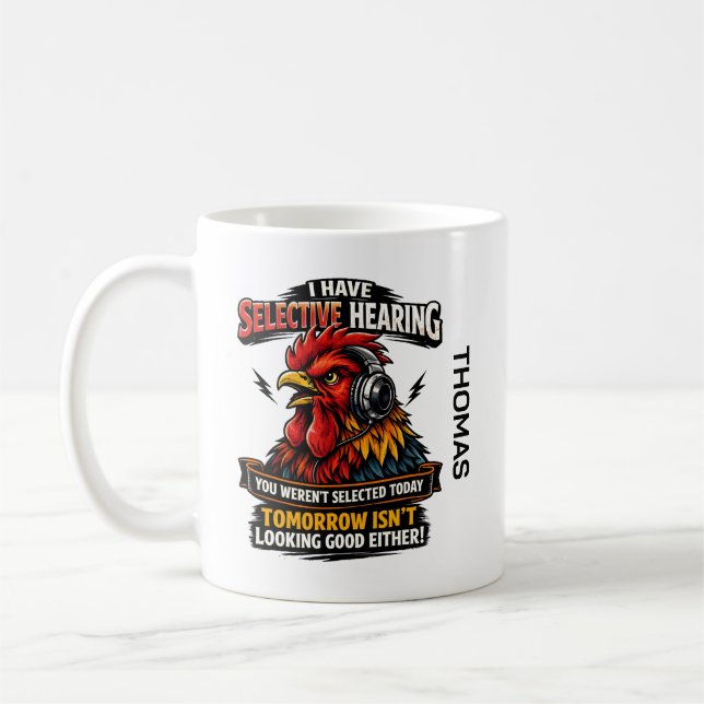 Selective Hearing Cat Mug | Funny Rooster Kaffeetasse (Links)