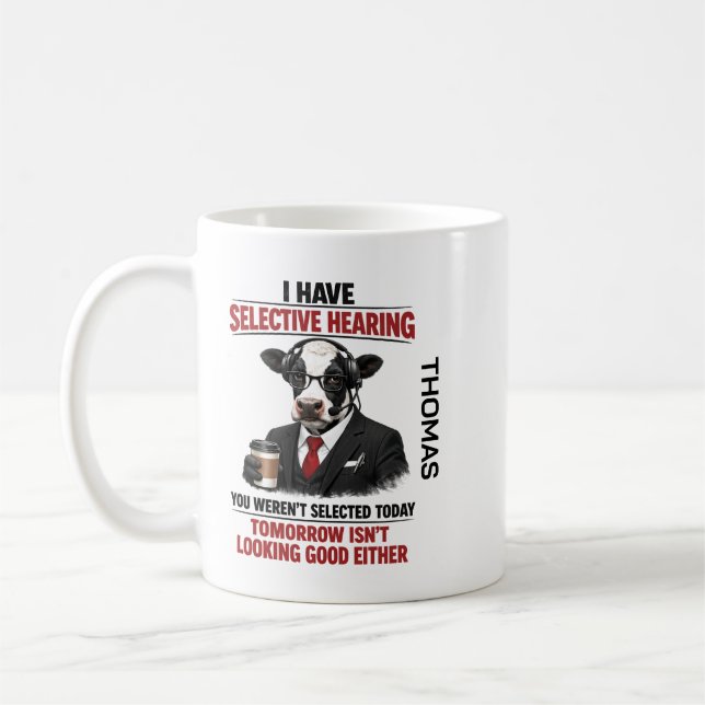 Selective Hearing cow Mug | Funny Coworker Kaffeetasse (Links)